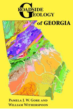 Roadside Geology of Georgia  9780878426027 Front Cover