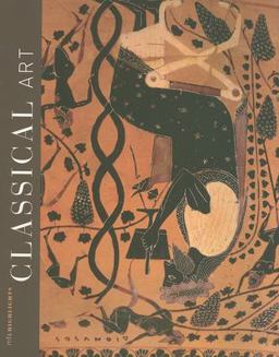 Classical Art: MFA HIghlights  9780878467280 Front Cover