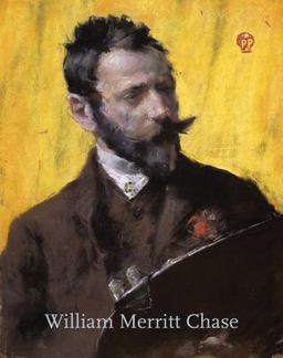 William Merritt Chase  9780878468393 Front Cover