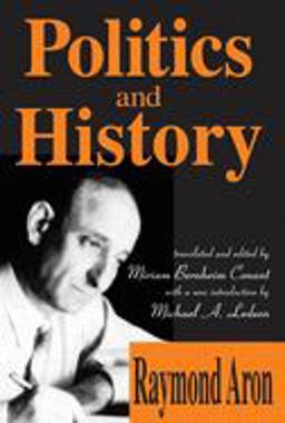 Politics and History  9780878559442 Front Cover