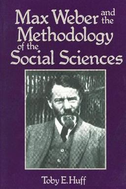 Max Weber and Methodology of Social Science  9780878559459 Front Cover