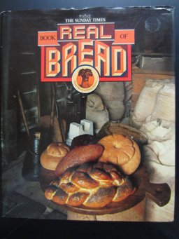 Sunday Times Book of Real Bread Sunday Times Book of Real Bread