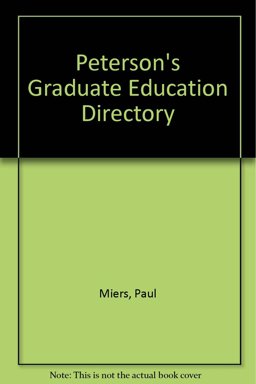 Peterson's Graduate Education Directory
