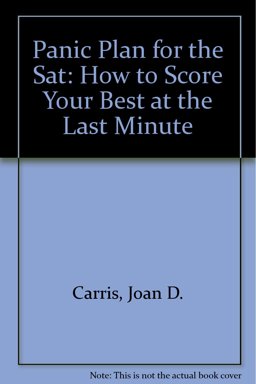 Panic Plan for the SAT Panic Plan for the SAT