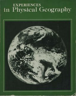 Experiences in Physical Geography