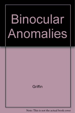 Binocular Anomalies