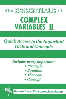 Complex Variables II Essentials