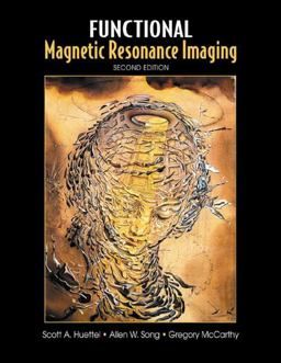 Functional Magnetic Resonance Imaging 2nd 9780878932863 Front Cover