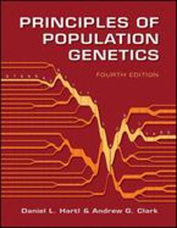 Principles of Population Genetics 4th 9780878933082 Front Cover