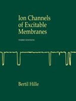 Ion Channels of Excitable Membranes 3rd 9780878933211 Front Cover