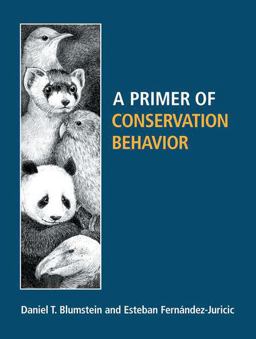 Primer of Conservation Behavior  9780878934010 Front Cover