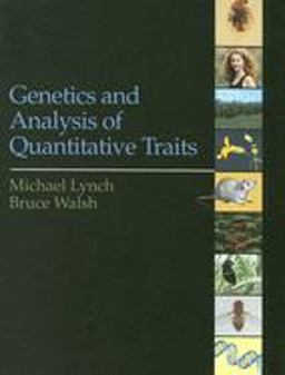 Genetics and Analysis of Quantitative Traits  9780878934812 Front Cover