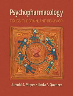 Psychopharmacology Drugs, the Brain, and Behavior  9780878935345 Front Cover