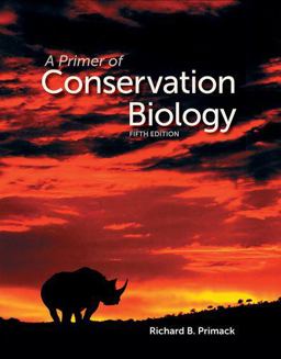 Primer of Conservation Biology 5th 9780878936236 Front Cover