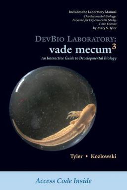 DevBio Laboratory: Vade Mecum 3 An Interactive Guide to Developmental Biology 3rd 9780878938735 Front Cover