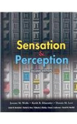 Sensation and Perception (Pk W/Psy Cog)