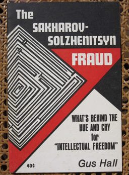 The Sakharov-Solzhenitsyn Fraud