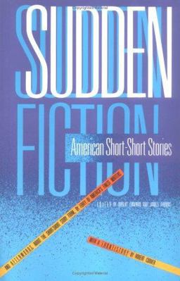 Sudden Fiction American Short-Short Stories  9780879052652 Front Cover