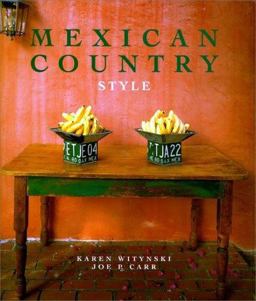 Mexican Country Style  9780879058142 Front Cover