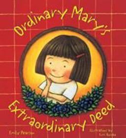 Ordinary Mary's Extraordinary Deed  9780879059781 Front Cover
