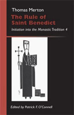 The Rule of Saint Benedict