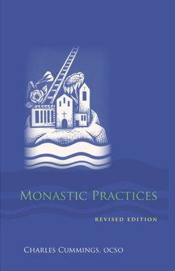 Monastic Practices  9780879070502 Front Cover