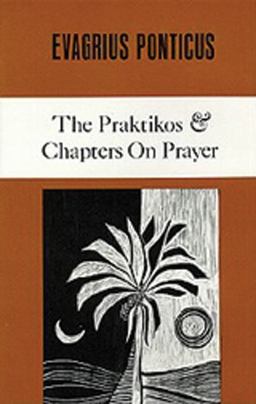 Praktikos and Chapters on Prayer  9780879079048 Front Cover