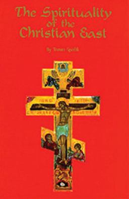 Spritiualite de l'Orient Chritienne  9780879079796 Front Cover