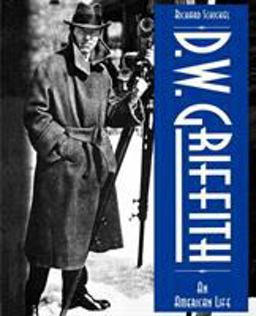 D. W. Griffith D. W. Griffith