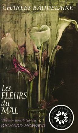 Fleurs du Mal Bilingual Edition  9780879234621 Front Cover