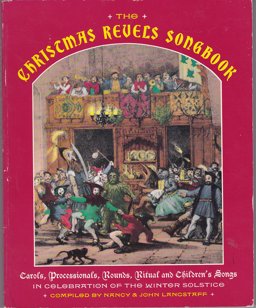 The Christmas Revels Songbook