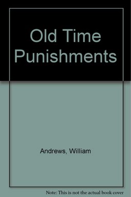 Old Time Punishments