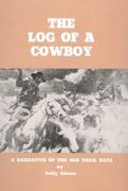 The Log of a Cowboy