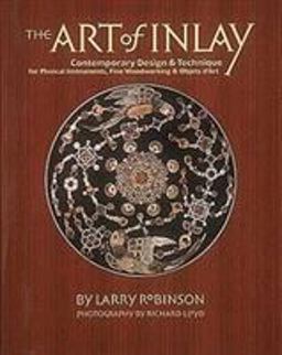Art of Inlay : Contemporary Design and Technique 1st 9780879303327 Front Cover