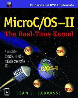 Micro-OS-II : The Real-Time Kernel 1st 9780879305437 Front Cover