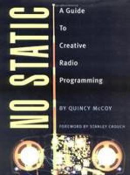 No Static A Guide to Creative Radio Programming  9780879305949 Front Cover