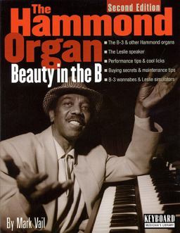 Hammond Organ Beauty in the B 2nd 9780879307059 Front Cover