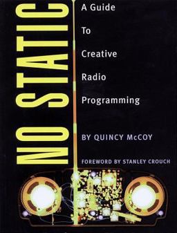 No Static A Guide to Creative Radio Programming  9780879307073 Front Cover