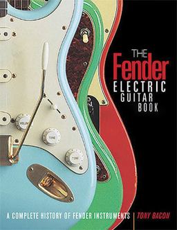 Fender Electric Guitar Book A Complete History of Fender Instruments 3rd 9780879308971 Front Cover