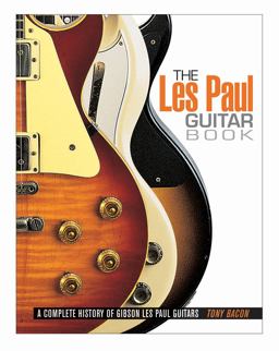 les Paul Guitar Book 2nd 9780879309510 Front Cover