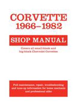 Corvette, 1966-1982 Shop Manual  9780879382360 Front Cover