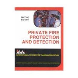 Private Fire Protection and Detection 2nd 9780879391102 Front Cover