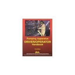 Pumping Apparatus Driver/operator Handbook