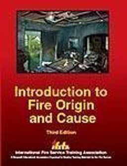 Introducation to Fire Origin and Cause 3rd 9780879392529 Front Cover