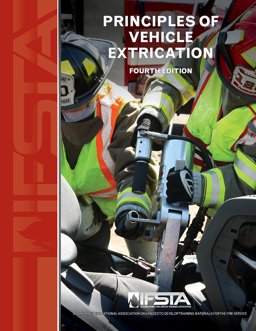 PRINCIPLES OF VEHICLE EXTRICATION  9780879395971 Front Cover