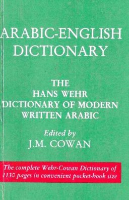 Arabic-English Dictionary 3rd 9780879500016 Front Cover