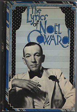 The Lyrics of Noel Coward