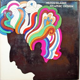 Milton Glaser Graphic Design  9780879510138 Front Cover