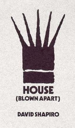 House (Blown Apart)