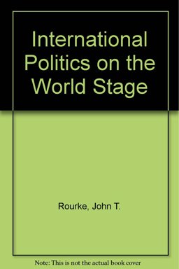 International Politics on the World Stage